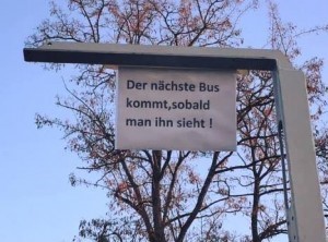 Bus kommt, wenn man ihn sieht